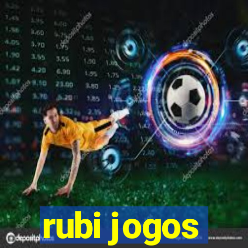 rubi jogos